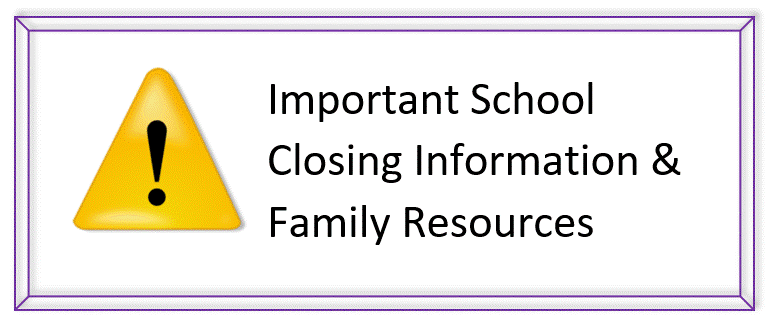 School Closure Resources Link 